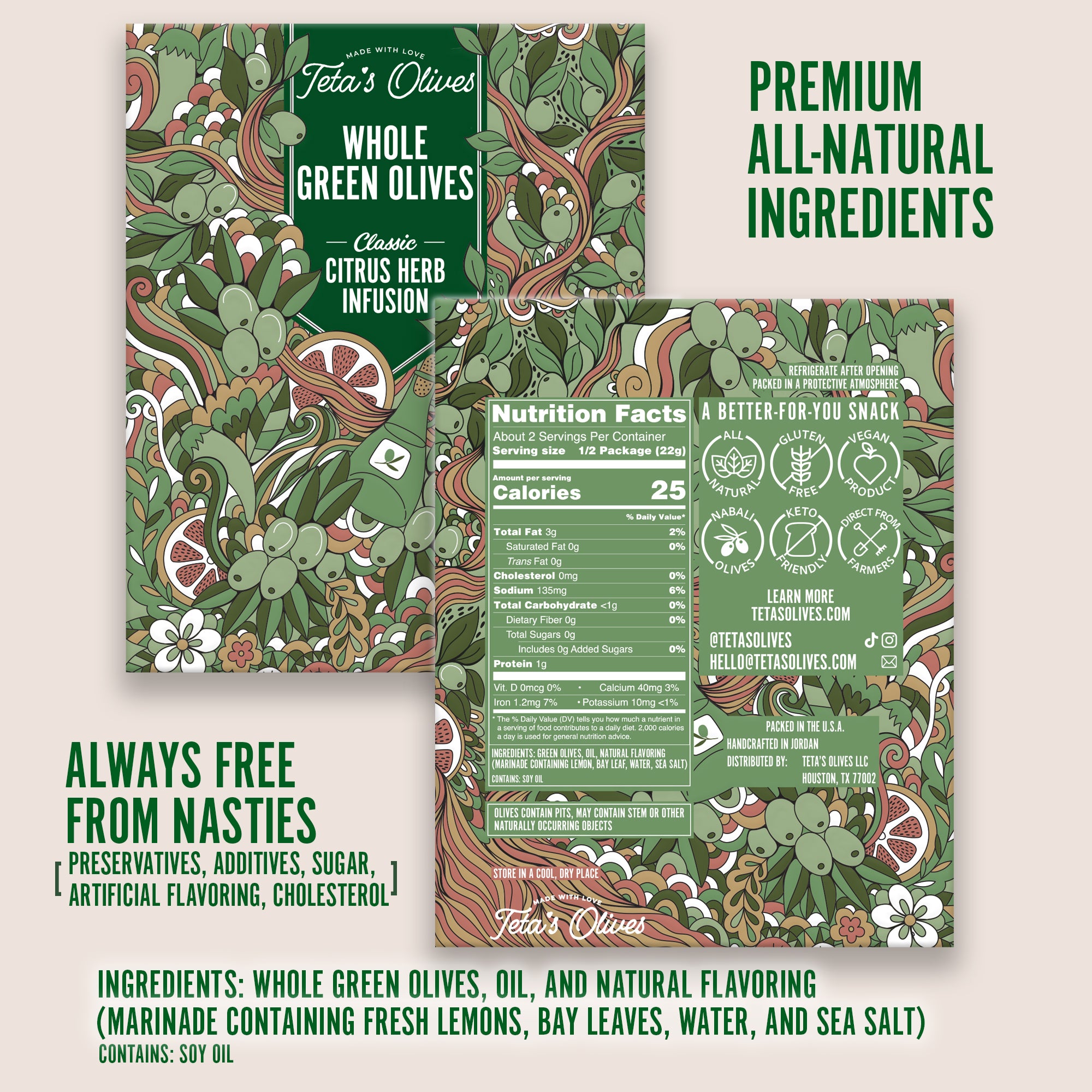 front and back sides of teta's olives classic citrus herb infusion, with a list of the ingredients (whole green olives,  oil, natural flavoring (marinade containing fresh lemons, bay leaves, water, sea salt)", with additional texts "premium all-natural ingredients" and "always free from nasties (preservatives, additives, sugar, artificial flavoring, cholesterol)